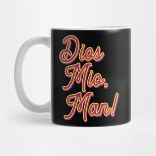 Dios Mio, Man /\/ Big Lebowski Fan Art Mug